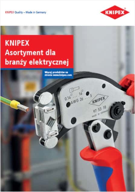 KNIPEX- Asortyment dla branży elektrycznej